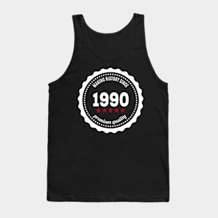 Making history since 1990 badge Tank Top